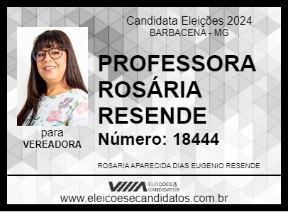 Candidato PROFESSORA ROSÁRIA RESENDE 2024 - BARBACENA - Eleições