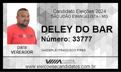 Candidato DELEY DO BAR 2024 - SÃO JOÃO EVANGELISTA - Eleições