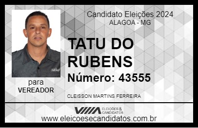 Candidato TATU DO RUBENS 2024 - ALAGOA - Eleições