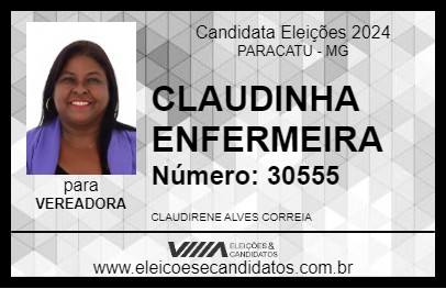 Candidato CLAUDINHA ENFERMEIRA 2024 - PARACATU - Eleições