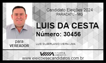 Candidato LUIS DA CESTA 2024 - PARACATU - Eleições