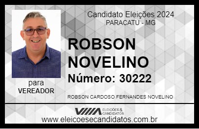 Candidato ROBSON NOVELINO 2024 - PARACATU - Eleições