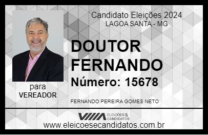 Candidato DOUTOR FERNANDO 2024 - LAGOA SANTA - Eleições