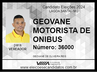 Candidato GEOVANE MOTORISTA DE ONIBUS 2024 - LAGOA SANTA - Eleições