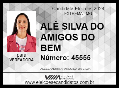 Candidato ALÊ SILVA DO AMIGOS DO BEM 2024 - EXTREMA - Eleições