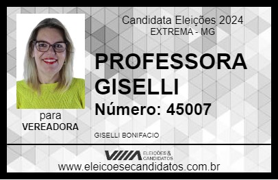 Candidato PROFESSORA GISELLI 2024 - EXTREMA - Eleições