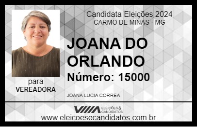 Candidato JOANA DO ORLANDO 2024 - CARMO DE MINAS - Eleições