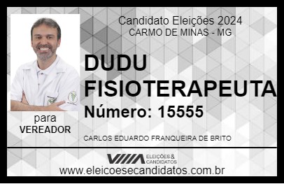 Candidato DUDU FISIOTERAPEUTA 2024 - CARMO DE MINAS - Eleições