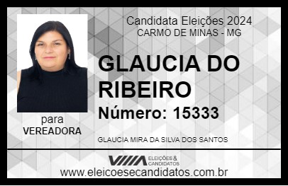 Candidato GLAUCIA DO RIBEIRO 2024 - CARMO DE MINAS - Eleições