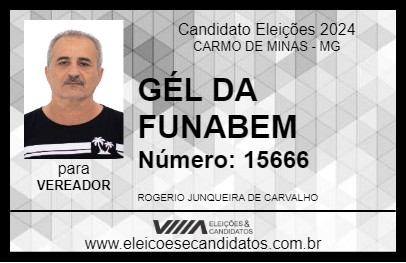 Candidato GÉL DA FUNABEM 2024 - CARMO DE MINAS - Eleições