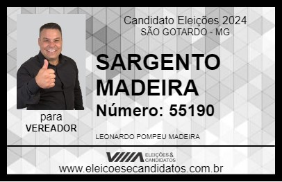 Candidato SARGENTO MADEIRA 2024 - SÃO GOTARDO - Eleições