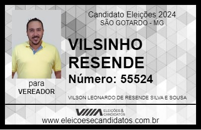 Candidato VILSINHO RESENDE 2024 - SÃO GOTARDO - Eleições