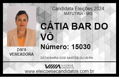 Candidato CÁTIA BAR DO VÔ 2024 - MATUTINA - Eleições