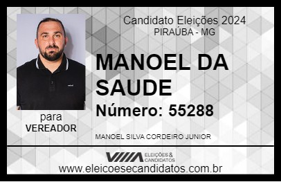 Candidato MANOEL DA SAUDE 2024 - PIRAÚBA - Eleições