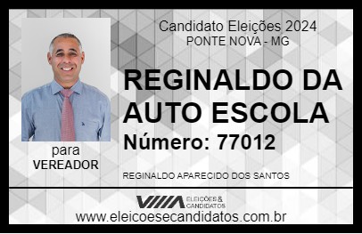 Candidato REGINALDO DA AUTO ESCOLA 2024 - PONTE NOVA - Eleições