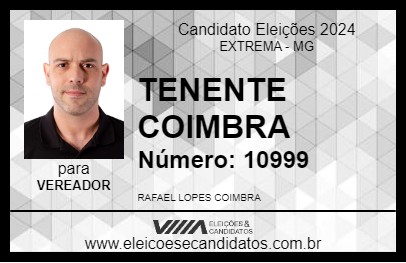 Candidato TENENTE COIMBRA 2024 - EXTREMA - Eleições