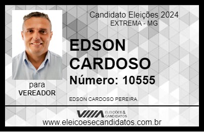 Candidato EDSON CARDOSO 2024 - EXTREMA - Eleições