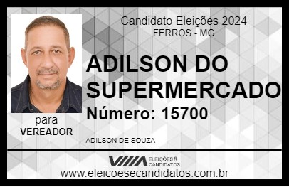 Candidato ADILSON DO SUPERMERCADO 2024 - FERROS - Eleições