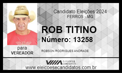 Candidato ROB TITINO 2024 - FERROS - Eleições