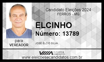 Candidato ELCINHO 2024 - FERROS - Eleições