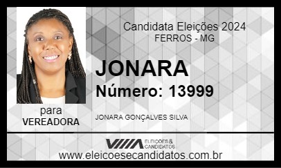 Candidato JONARA 2024 - FERROS - Eleições