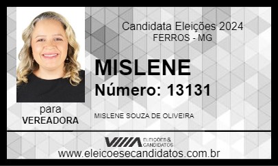 Candidato MISLENE 2024 - FERROS - Eleições