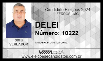 Candidato DELEI 2024 - FERROS - Eleições