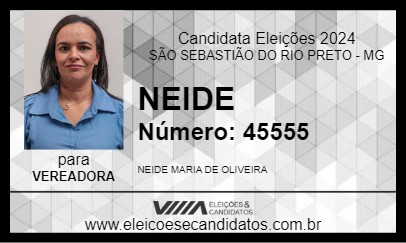 Candidato NEIDE 2024 - SÃO SEBASTIÃO DO RIO PRETO - Eleições