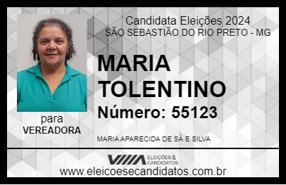 Candidato MARIA TOLENTINO 2024 - SÃO SEBASTIÃO DO RIO PRETO - Eleições