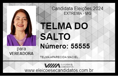 Candidato TELMA DO SALTO 2024 - EXTREMA - Eleições