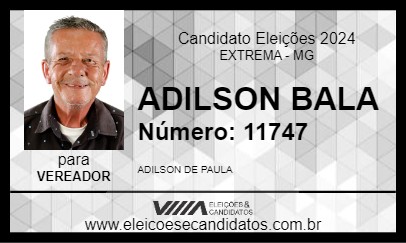 Candidato ADILSON BALA 2024 - EXTREMA - Eleições