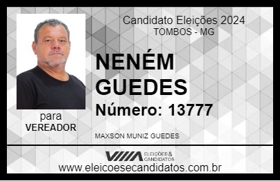 Candidato NENÉM GUEDES 2024 - TOMBOS - Eleições