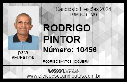 Candidato RODRIGO PINTOR 2024 - TOMBOS - Eleições