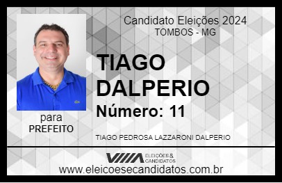 Candidato TIAGO DALPERIO 2024 - TOMBOS - Eleições