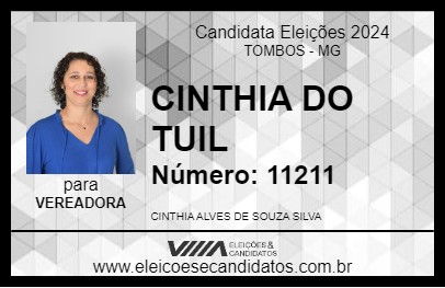 Candidato CINTHIA DO TUIL 2024 - TOMBOS - Eleições