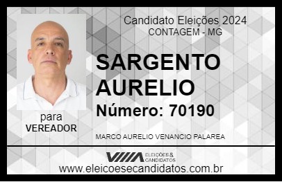 Candidato SARGENTO AURELIO 2024 - CONTAGEM - Eleições