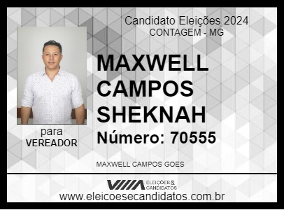 Candidato MAXWELL CAMPOS SHEKNAH 2024 - CONTAGEM - Eleições