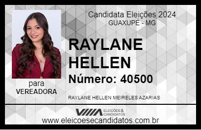 Candidato RAYLANE HELLEN 2024 - GUAXUPÉ - Eleições