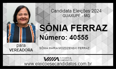 Candidato SÔNIA FERRAZ 2024 - GUAXUPÉ - Eleições