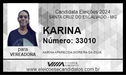 Candidato KARINA 2024 - SANTA CRUZ DO ESCALVADO - Eleições