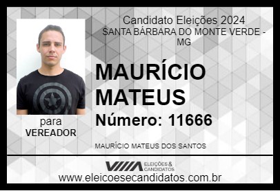 Candidato MAURÍCIO MATEUS 2024 - SANTA BÁRBARA DO MONTE VERDE - Eleições