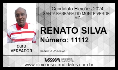 Candidato RENATO SILVA 2024 - SANTA BÁRBARA DO MONTE VERDE - Eleições