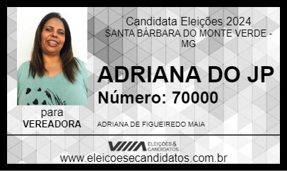 Candidato ADRIANA DO JP 2024 - SANTA BÁRBARA DO MONTE VERDE - Eleições