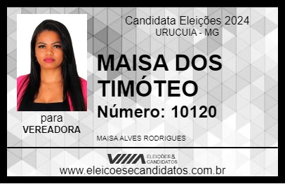 Candidato MAISA DOS TIMÓTEO 2024 - URUCUIA - Eleições