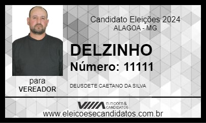 Candidato DELZINHO 2024 - ALAGOA - Eleições