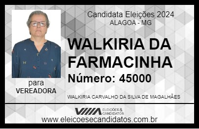 Candidato WALKIRIA DA FARMACINHA 2024 - ALAGOA - Eleições