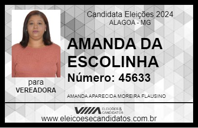 Candidato AMANDA DA ESCOLINHA 2024 - ALAGOA - Eleições