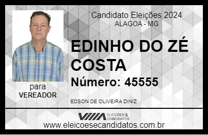 Candidato EDINHO DO ZÉ COSTA 2024 - ALAGOA - Eleições