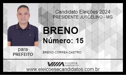 Candidato BRENO 2024 - PRESIDENTE JUSCELINO - Eleições