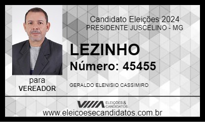 Candidato LEZINHO 2024 - PRESIDENTE JUSCELINO - Eleições